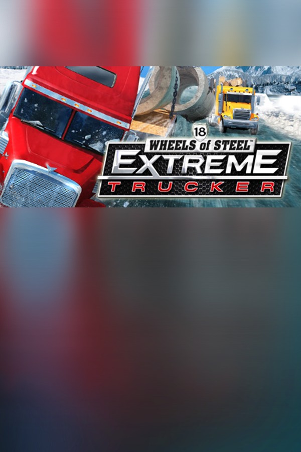 18 Wheels of Steel: Extreme Trucker