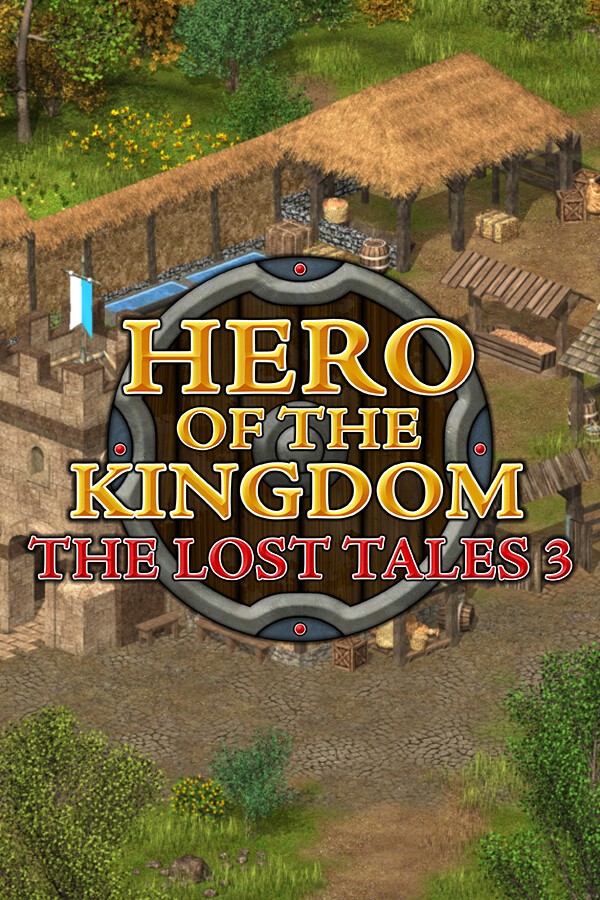 Hero of the Kingdom: The Lost Tales 3