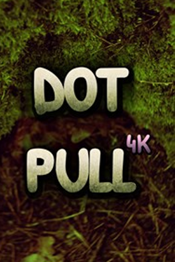 Dot Pull 4K