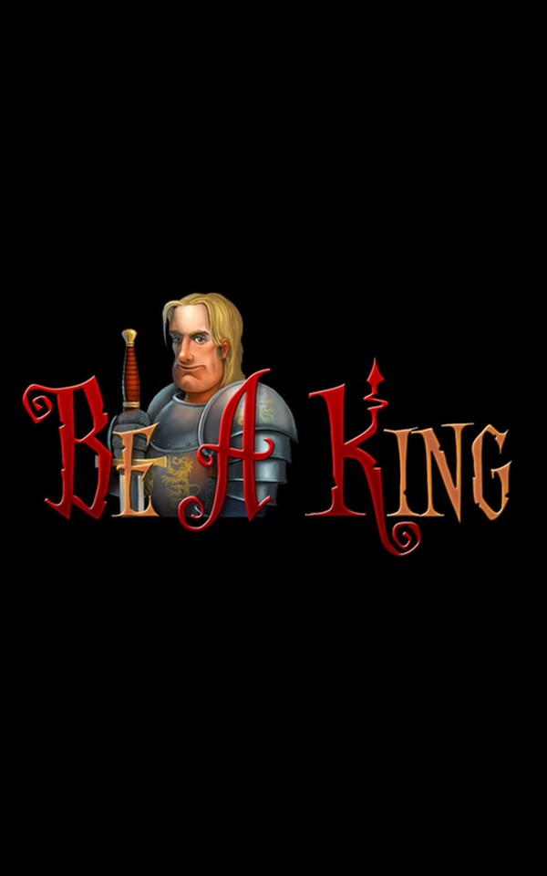 Be a King