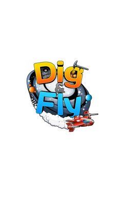 Dig & Fly